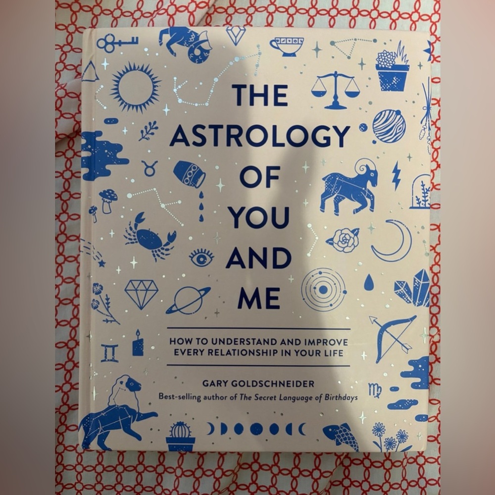 Astrology Book “The Astrology of You and Me”
